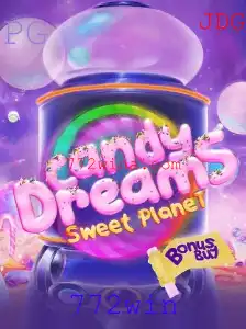 CandyDreamsSweetPlanet: Descubra o Universo Doce com 772win