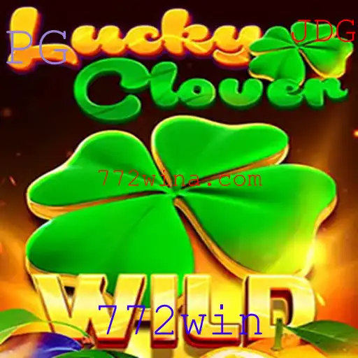 Descubra o Fascinante Mundo de LuckyClover: Jogue e Ganhe com 772win